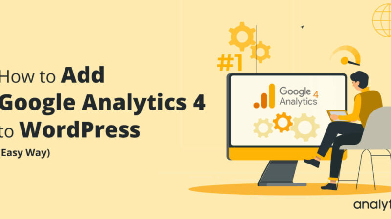 Google Analytics 4 setup tutorial for WordPress websites